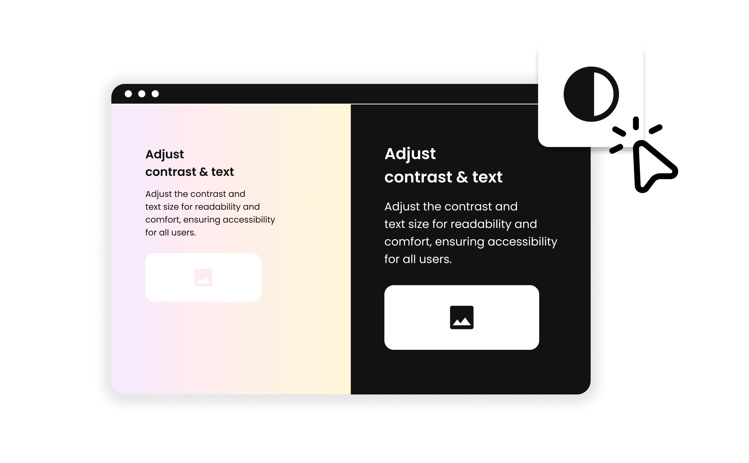 Split browser window showing light and dark modes side by side, illustrating contrast and text size adjustment options for accessibility